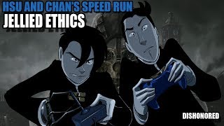 Dishonored: Hsu and Chan's Speed Run