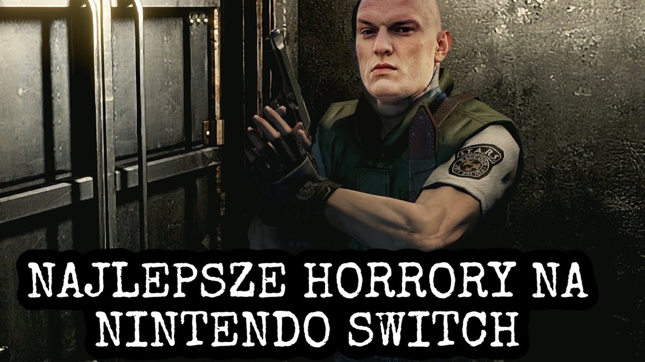 NAJLEPSZE HORRORY NA NINTENDO SWITCH