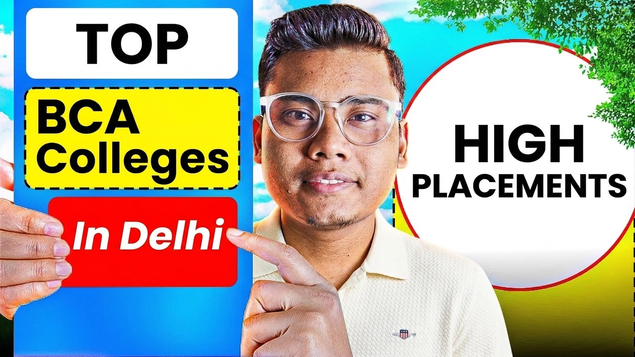 Top BCA Colleges in Delhi (2026) 🎓 Budget Friendly + High ROI 💯 - YouTube