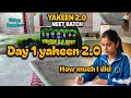 Yakeen 2.0 NEET 2027 Day 1 what did I actually did