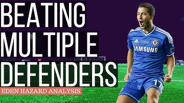 How To Dribble Like Eden Hazard - Eden Hazard Analysis