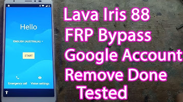 Lava Iris 88 Frp Lava Iris 88 Bypass Frp Google Account Verification Lava Iris 88