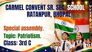 SPECIAL ASSEMBLY | CLASS 3 C | CARMEL CONVENT SR SEC SCHOOL |RATANPUR