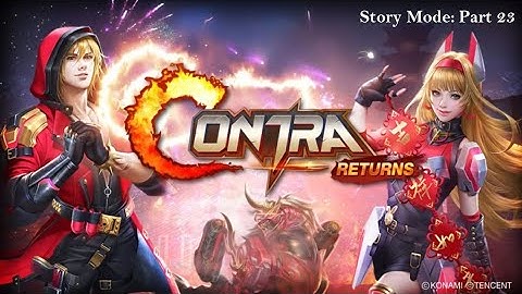 Contra Returns 2021 Story Mode: Part 23