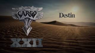 Vignette de la vidéo "Cargo - Destin (Official Audio)"