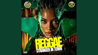 Stranger In Town special Version