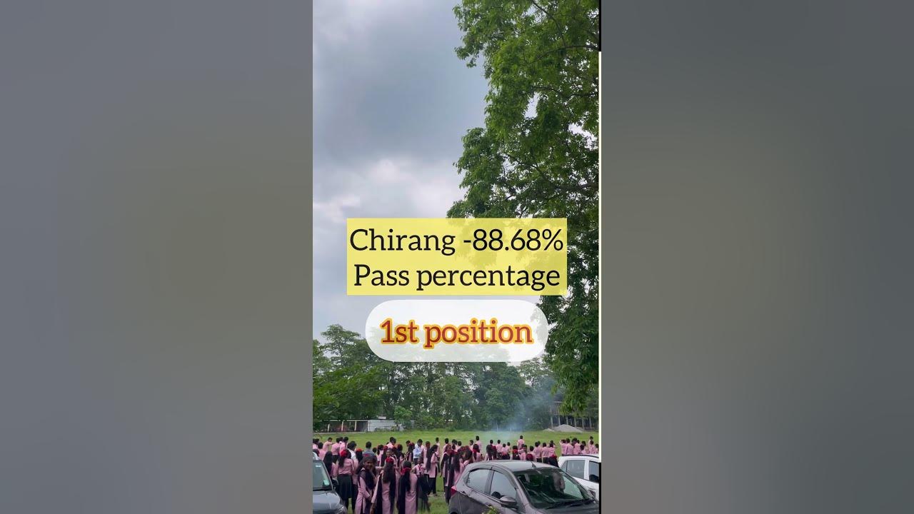 District wise performances of Assam (Chirang District) HSLC Results 2023 #HSLC Assam