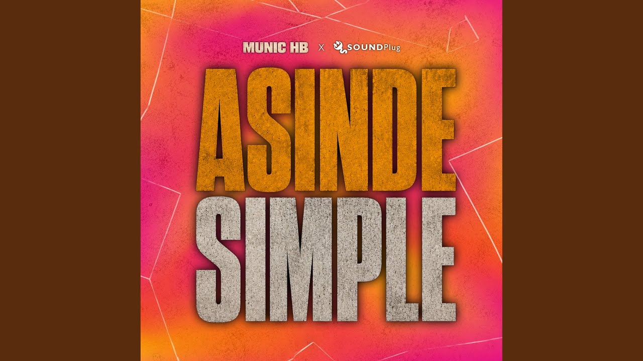 Watch Asinde Simple on YouTube Watch Asinde Simple on YouTube