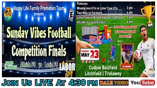 Sunday Vibes Football Competition Final LIVE! @ Litchfield Playfield, Trelawny Thur. May 23, 2024