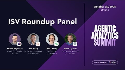 Agentic Analytics Summit. ISV Roundup Panel
