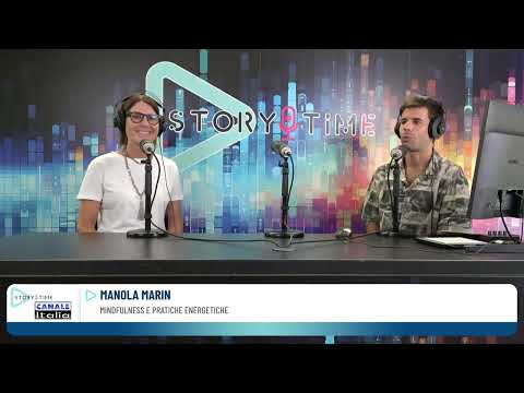 🎙️ Manola Marin - Mindfulness & Energy Practices | Storytime – Evoluzione Radio