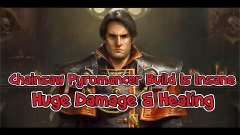Rogue Trader Chainsaw Pyromancer Build Is Insane - Huge Damage & Healing