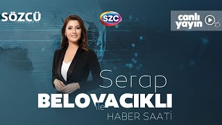 Serap Belovacıklı ile Haber Saati 15 Nisan