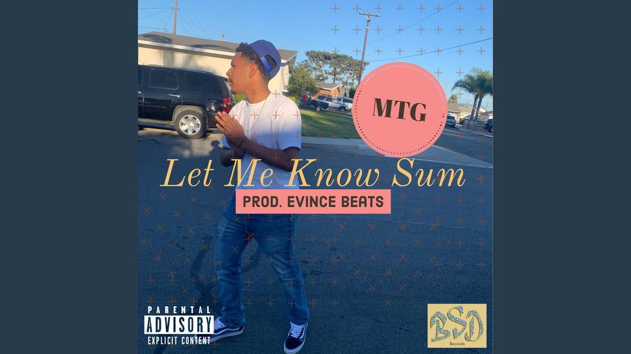 Let Me Know Sum - YouTube