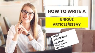 How To Write A Unique Article/Essay