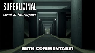 SUPERLIMINAL (Ending) w/ Commentary | Level 9: Retrospect Perception Is Reality Superliminal Ending