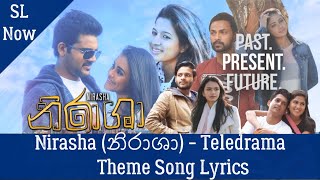 Nirasha (නිරාශා) - Teledrama Theme Song Lyrics