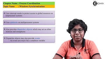 Windows Synchronization - Process Coordination - Operating System