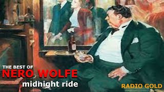 The Best of Nero Wolfe . . midnight ride