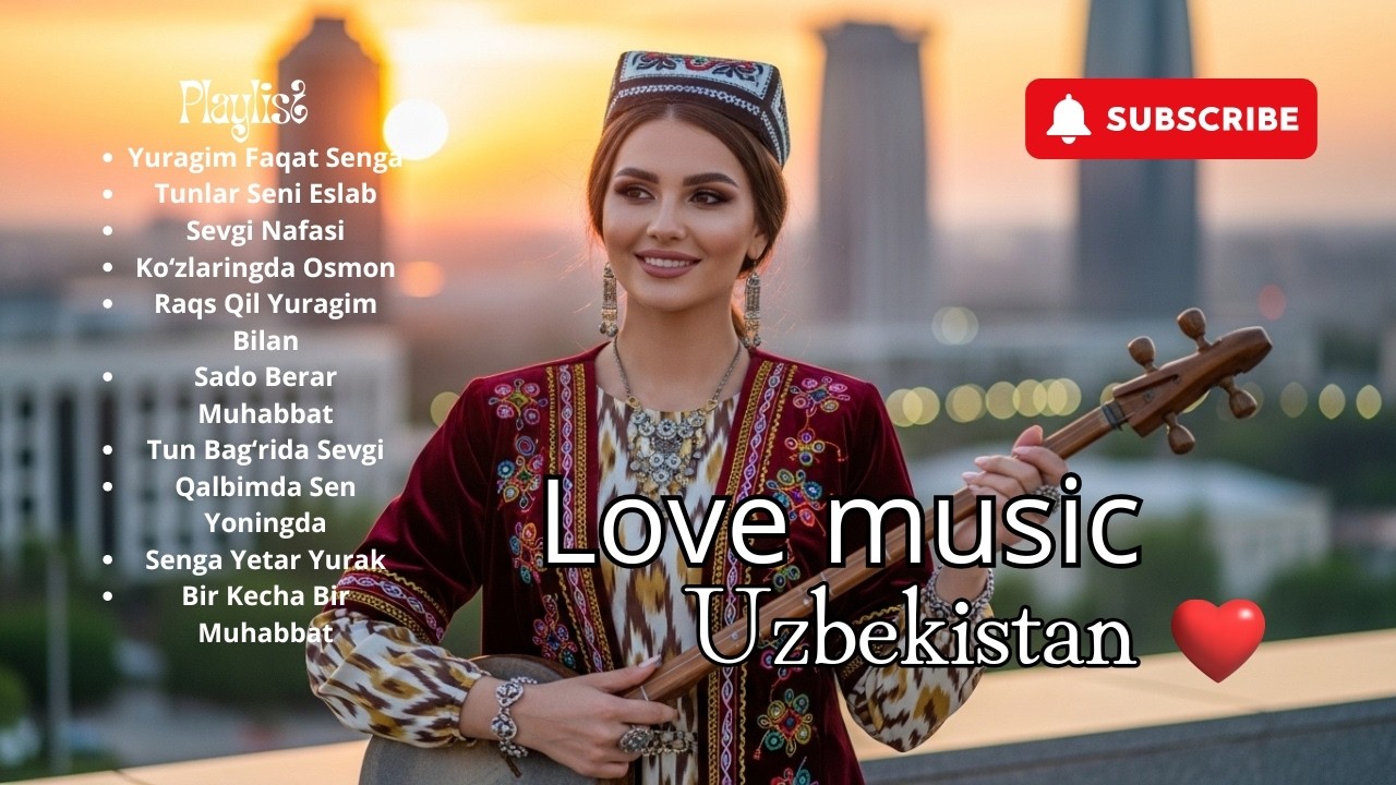 An’ana va Zamonaviy | Traditional Modern Uzbek Love Music 2026 🌍