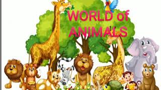 World of Animals ( class 1 and 2 EVS for CBSE,  ICSE)| Knowledge Park