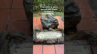 Piedra sobre la que San Miguel Arcángel se apareció en GARABANDAL 💙