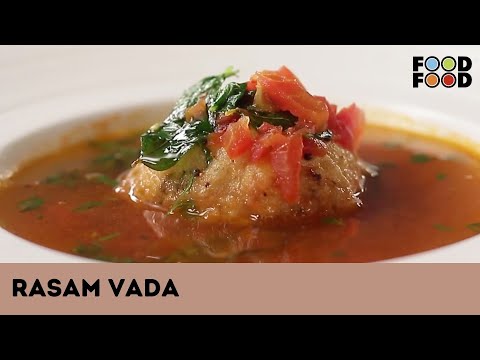 Rasam Vada | बनाएं झटपट स्वादिष्ट रसम वडा | FoodFood