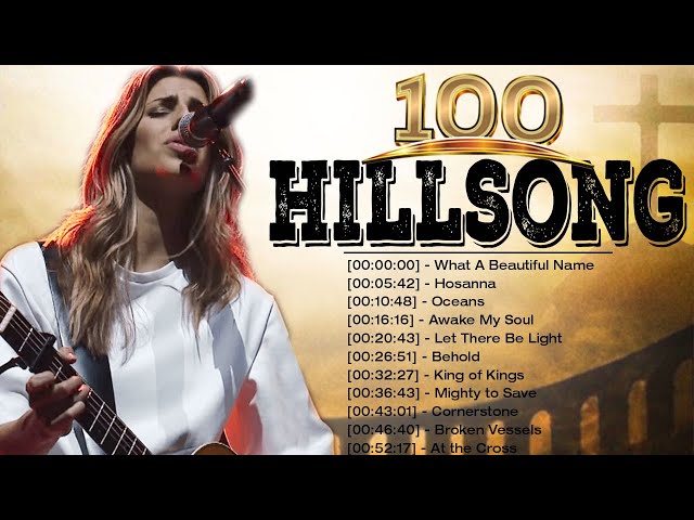 Top 100 Of Hillsong Worship Songs 2021🙏Famous Christian Worship Songs Medley class=