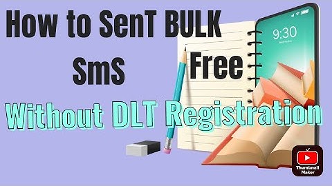 How to sent bulksms without DLT registration