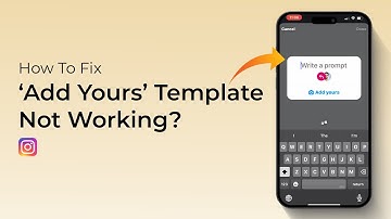 How to Fix Add Your Template Not Working on Instagram?