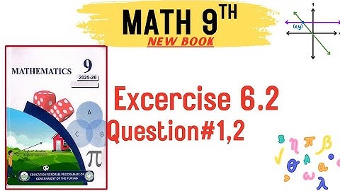Class 9th Math New Book Chapter 6 Exercise 6.2 Q1,Q2-9th Class Maths Exercise 6.2-Trigonometry