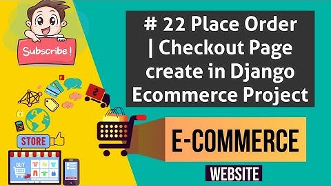 #22 Django Multi Vendor Ecommerce Project - Create Checkout Page in Django | Django ecommerce |Hindi