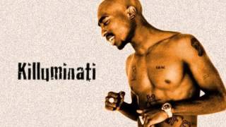 2pac ft. Outlawz - Killuminati