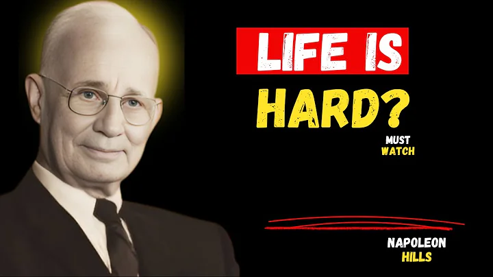 WATCH THIS To Get Through The HARD TIMES! || BY NAPOLEON HILL
