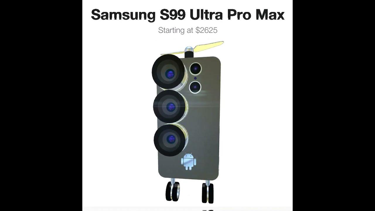 Samsung S99 Ultra Pro Max ☠️☠️ Samsung S99 Ultra Pro Max ☠️☠️