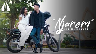 Njarem - Gio Maheswara (Official MV)