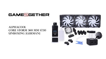Alphacool Core Storm 360 mm ST30 Vorstellung/Einbau [GERMAN]