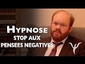 Hypnose pour arrêter de trop penser ( stop aux pensées négatives et aux ruminations ! )