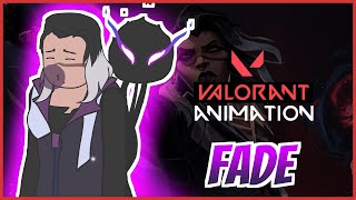 Why You Should Use FADE - VALORANT Animation