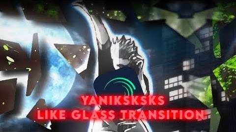 How To Make Glass Transition Like @yaniksksks In Alight Motion For Beginners |#edit #edits #viral