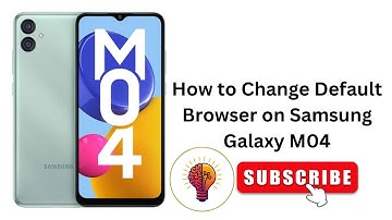 How to Change Default Browser on Samsung Galaxy M04 in 2025! 🚀 (Tips & Tricks)