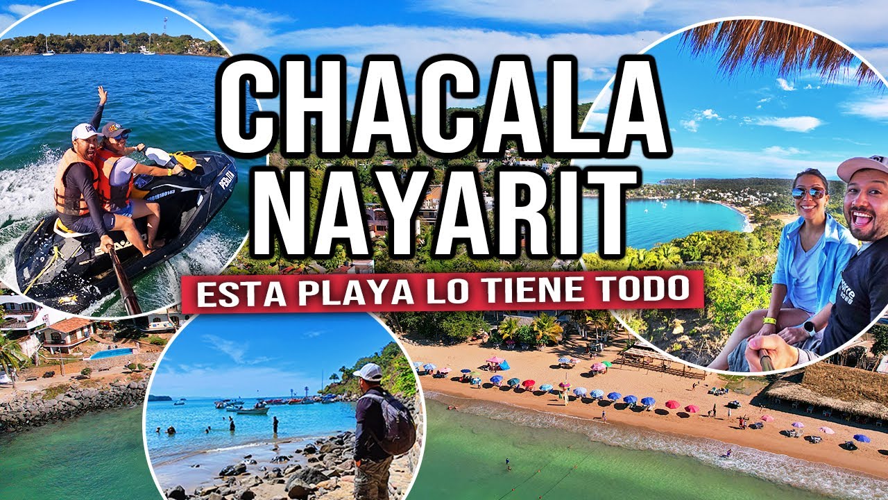 🏖️ QUÉ HACER en PLAYA CHACALA 🌴 NAYARIT ▶︎ Los MEJORES LUGARES 🤩 #nayarit