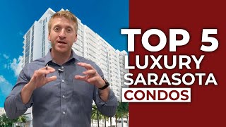 TOP 5 CONDOS for Sale in SARASOTA FL |  Location, Luxury Residence, Penthouse, Amenities & more! screenshot 5