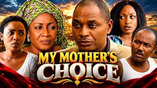 MY MOTHER'S CHOICE || PATIENCE OZOKWOR KENNETH OKONKWO || NOLLYWOOD CLASSIC MOVIE || NIGERIAN MOVIE