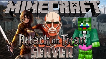 Minecraft Server: Attack on Titan RPG Server! - Part 1