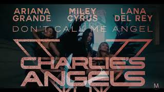 Ariana Grande - Don't Call Me Angel (Audio)