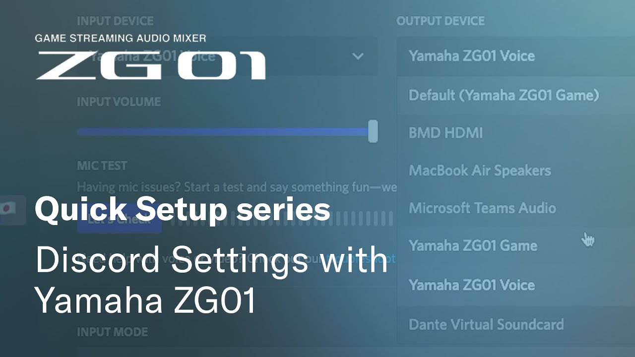 Discord Settings with Yamaha ZG01: Yamaha ZG01 Quick Setup series