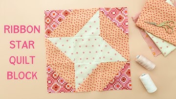 Block 6: Step-by-Step Guide to Making a Lovely Star Quilt Block