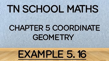 TN SAMACHEER MATHS CHAPTER 5 COORDINATE GEOMETRY POINT OF TRISECTION EXAMPLE 5.16