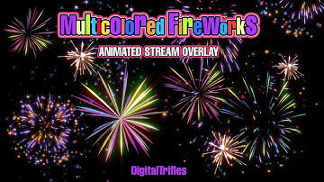 Multicolored Fireworks, Animated Stream Overlay, Twitch Alert with Sound, Festive Stream Asset